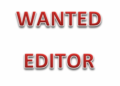 Wanted an Editor